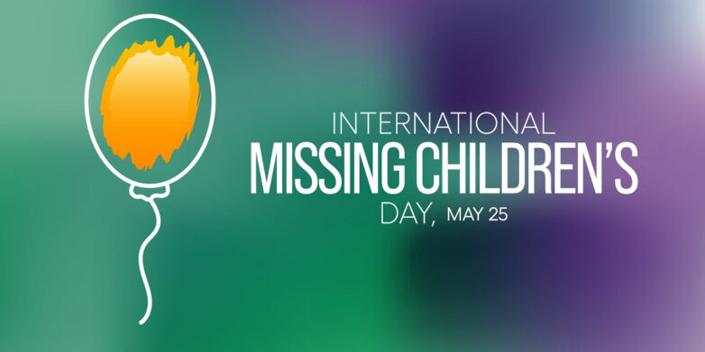 National Missing Children’s Day In The United States - CPI OpenFox